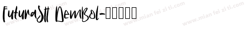 FuturaSH DemBol字体转换